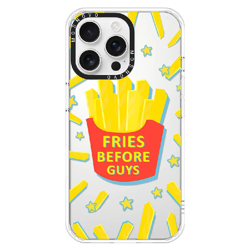 Fries Before Guys Phone Case - iPhone 16 Pro Max Case